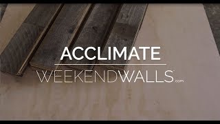 How to Acclimate Your Weekend Walls Panels to Your Space