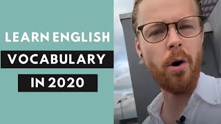 How to learn English vocabulary in 2020?