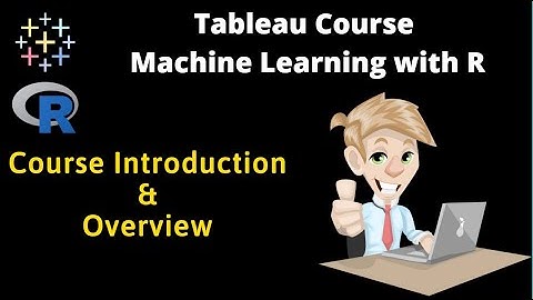 Advanced Tableau Course | R Machine Learning in Algorithm in Tableau