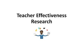 TEACHER EFFECTIVENESS RESEARCH.1.mp4