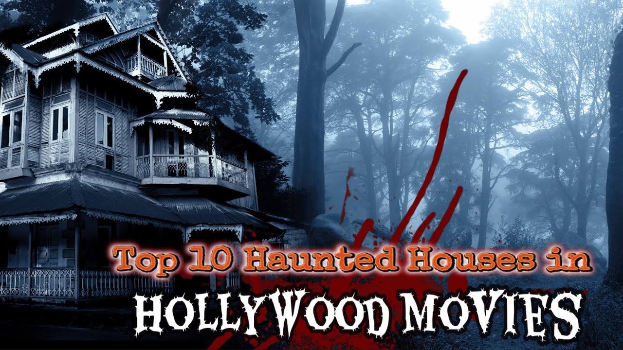 Top 10 Haunted Houses in Movies YouTube