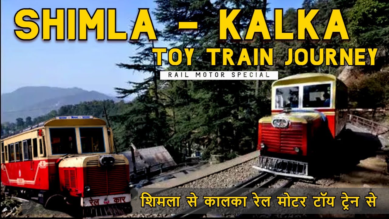 Kalka Shimla Train Journey by Rail Motor Special ❤️ |  Kalka Shimla toy train journey | Shimla Kalka