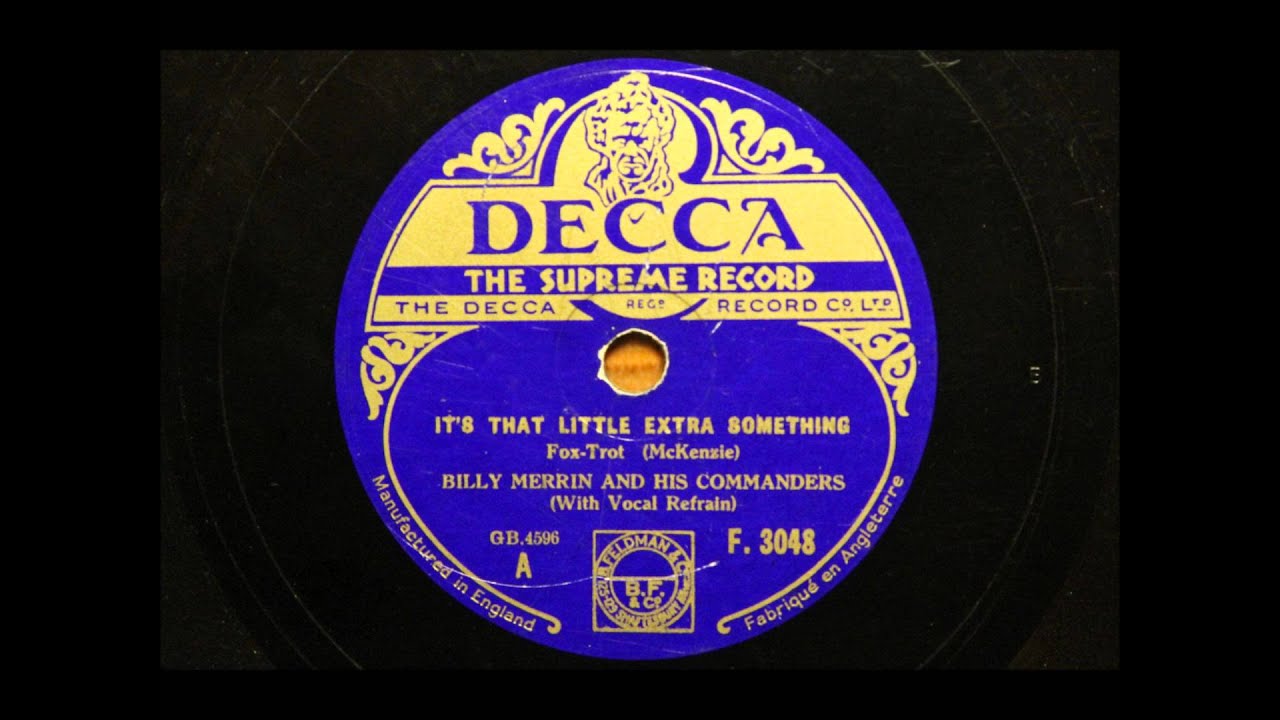 It's the certain little extra something - Billy Merrin