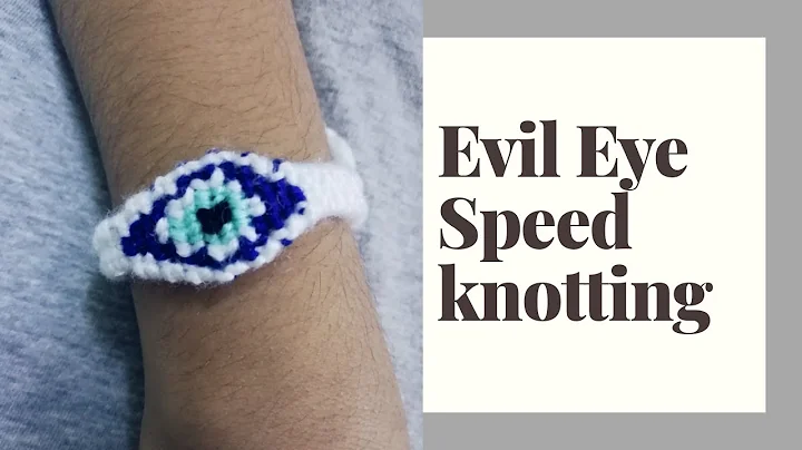 Evil Eye bracelet speed knotting|| Mahisknothouse