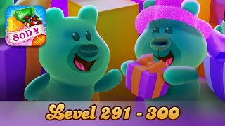 Candy Crush Soda Saga (Level 291 - 300) [Modded Gameplay] screenshot 5