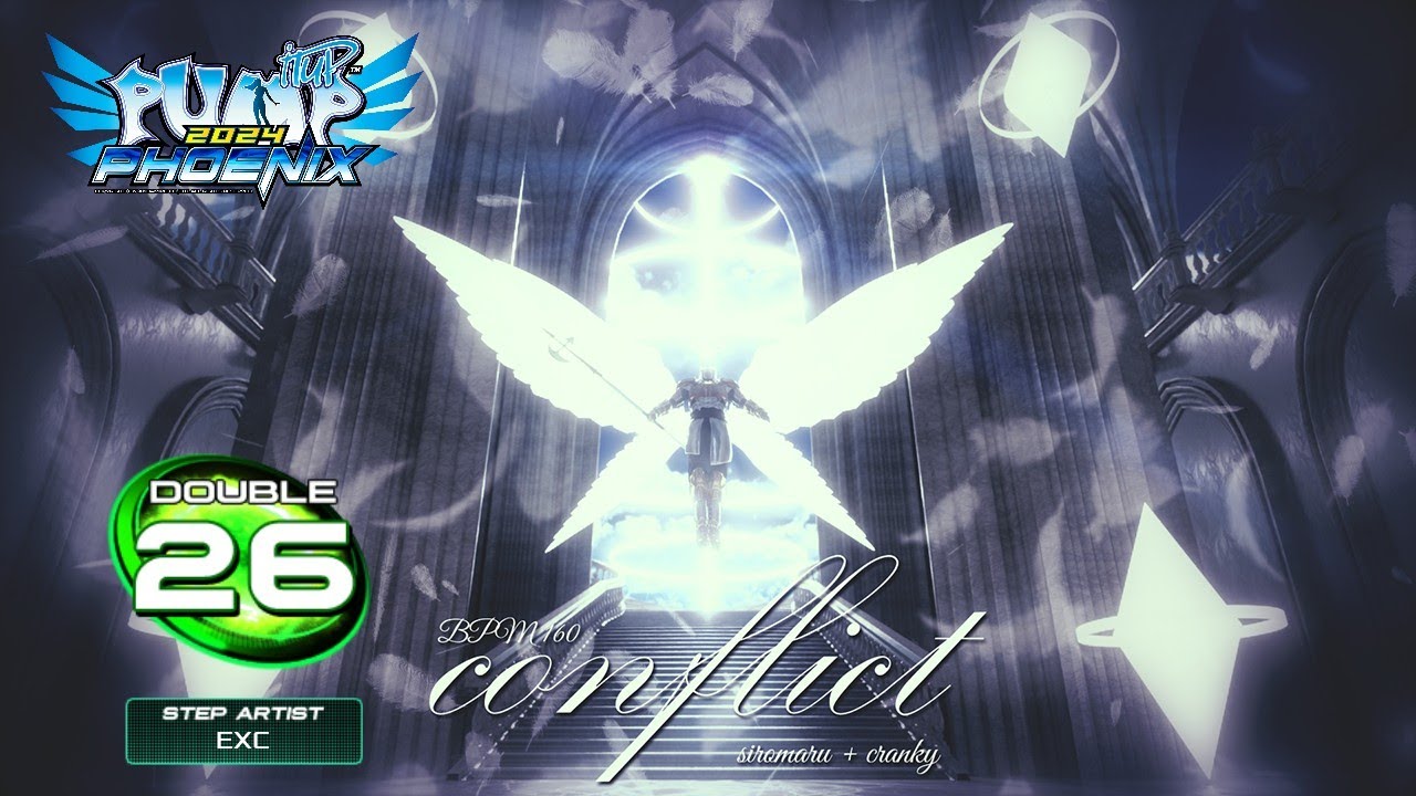 [PUMP IT UP - PHOENIX] Conflict (컨플릭트) D26