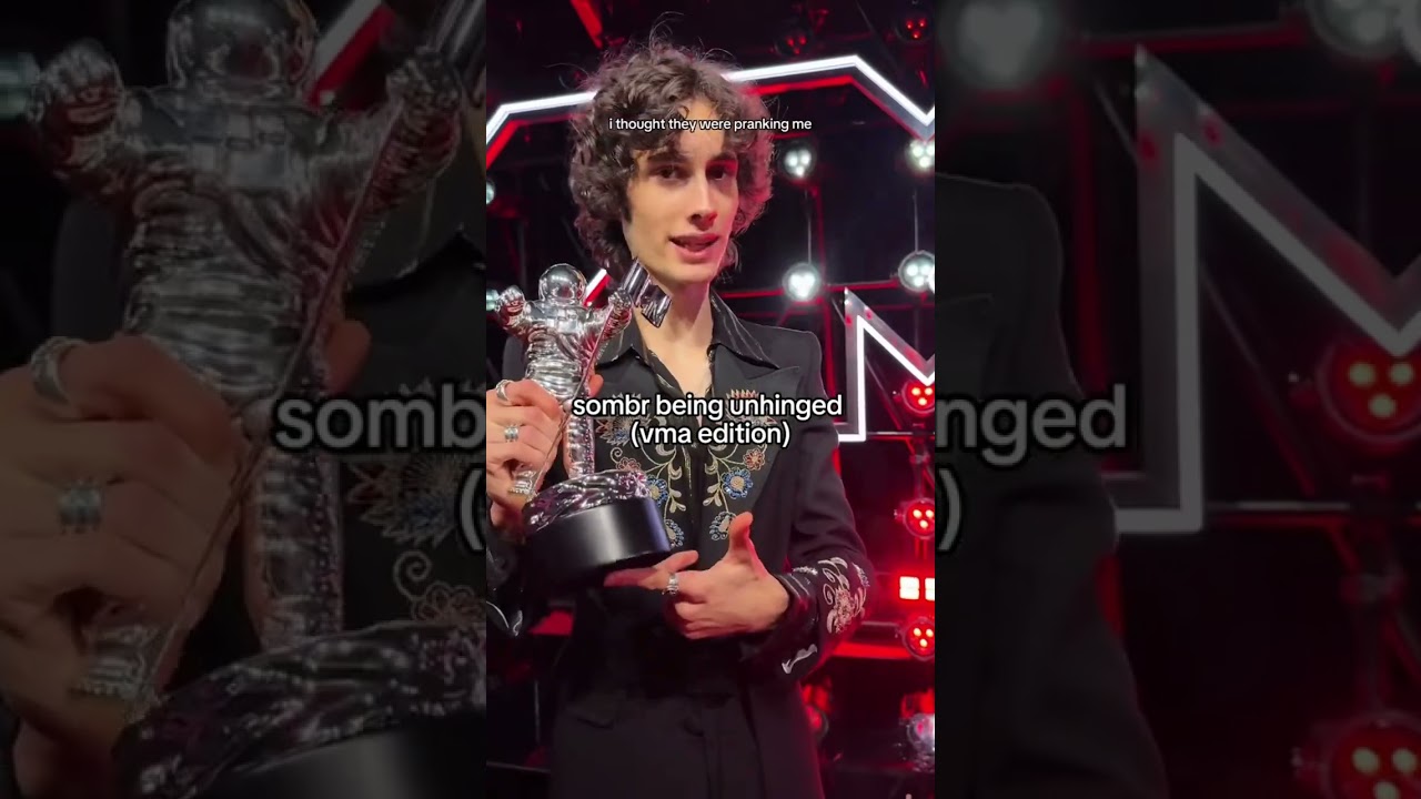 Sombr being unhinged at vma 