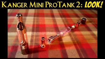 Kanger Mini Protank 2, Assembly & Filling