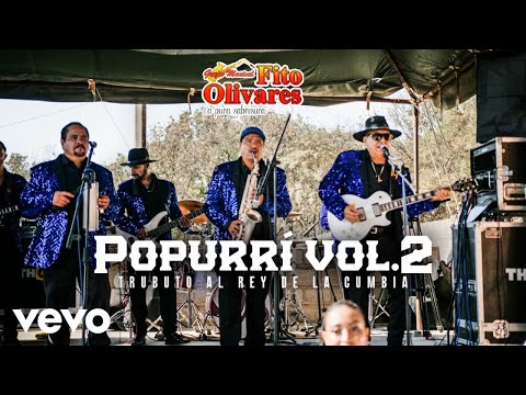 Fito Olivares Y La Pura Sabrosura - Popurrí Vol. 2