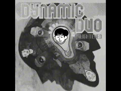 Dynamic Duo - 절망하지 맙시다 [Mix By glof]