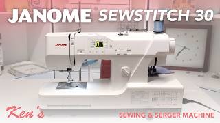 Janome SewStitch 30 Sewing and Serger Machine Overview