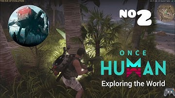 Once Human Part 2: Exploring the World | Android & iOS #game #gameplay #oncehuman #survival 