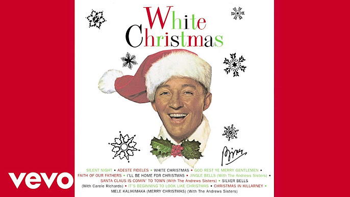 Bing Crosby - White Christmas (Full Album Playlist) 