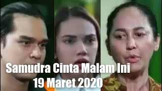 Samudra Cinta 19 Maret 2020 Malam INI