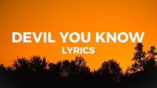 Tyler Braden - Devil You Know (Lyrics)