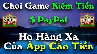 Chơi Game Kiếm Tiền $ PayPal App Spin Day - LVT | Kiếm Tiền Online screenshot 2