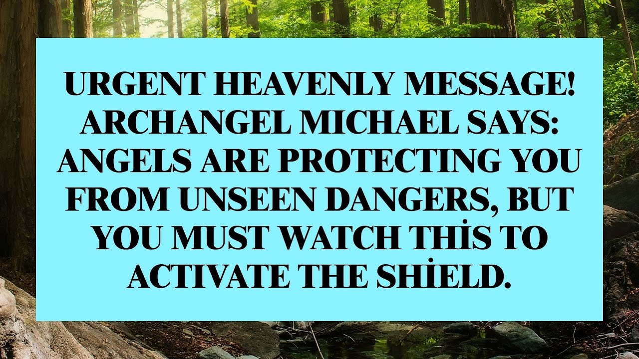Archangel Michael Warns: Angels Are Shielding You From Hidden Dangers — Activate This Now