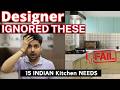 15 Indian Kitchen NEEDS जो हर DESIGNER Ignore करता है 🤷♀️🤦♂️ - Kitchen Designing Ideas ✅✅