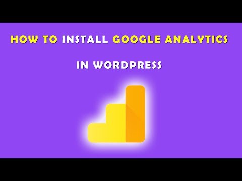 How to Install Google Analytics on Your WordPress Website