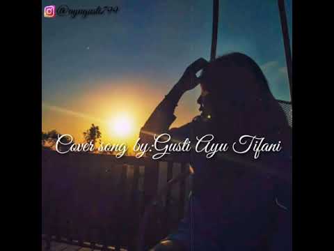 April-Gusti Ayu Tifani| Rey Mbayang cover [Lirik]