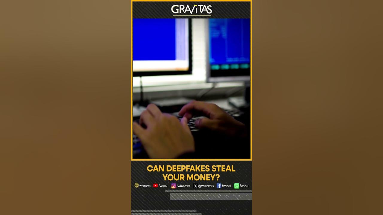 Gravitas | Can deepfakes steal your money? | WION Shorts