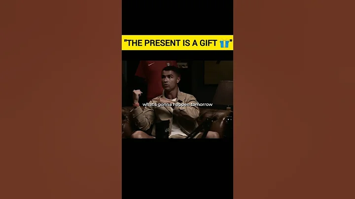 "The Present Is a Gift --- Ronaldo's Life -Changing Wisdom🎁🔥"|#motivation #viral#fyp#shorts#ronaldo