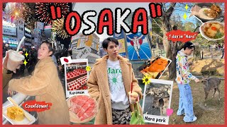 OSAKA VLOG + ONE DAY IN NARA 🇯🇵 ทริปเคาท์ดาวน์2024 ตะลุยกินตาม Tiktok ตลาดปลาคุโรมง 🎏✨ l ekzery