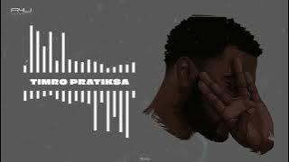 Timro Pratiksa Ringtone | Download 👇