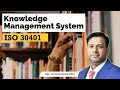 Knowledge Management System ISO 30401