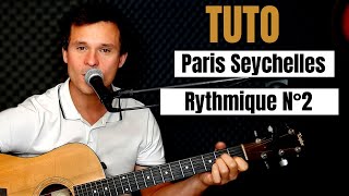 TUTO GUITARE FACILE Julien Doré - Paris Seychelles POUR DÉBUTANT