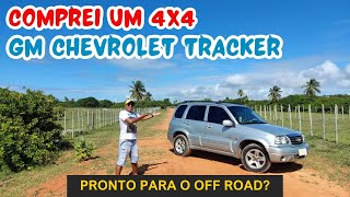 COMPREI UMA GM CHEVROLET TRACKER 4X4