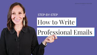 Write Professional Emails in English | StepbyStep