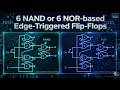 Six-NAND-based Positive Edge-Triggered, Six-NOR-based Negative Edge-Triggered D Flip-Flop (FF, 플립플롭)