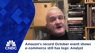 Amazon's record October event shows e-commerce still has legs: Analyst