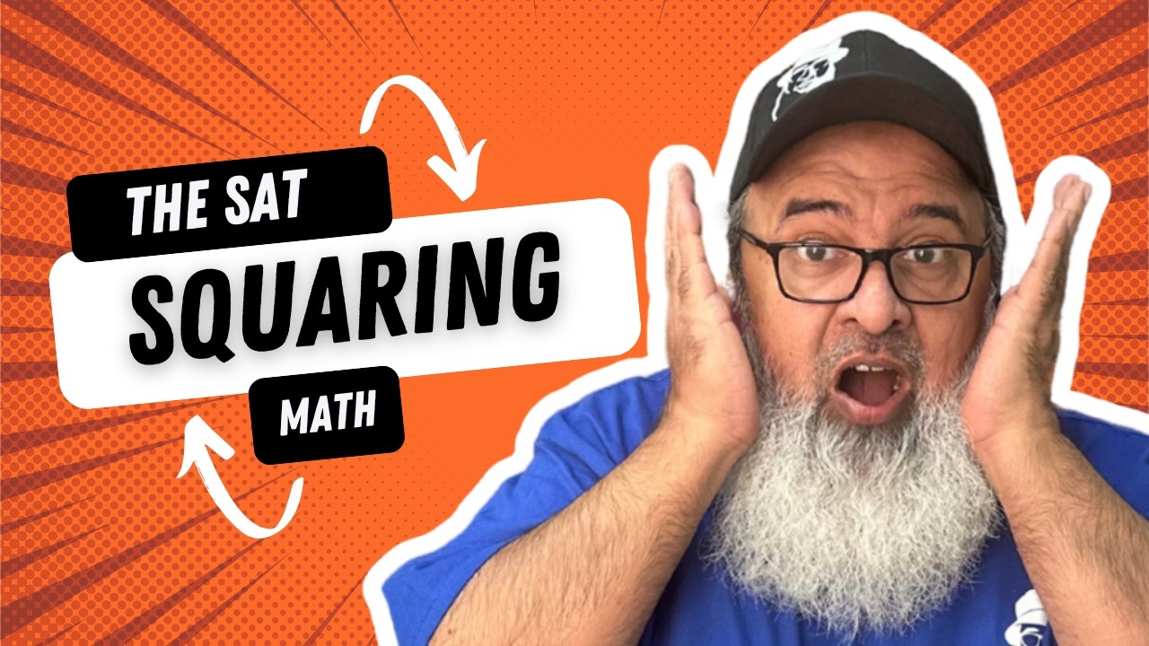 SAT Math – Squaring & Square Roots Explained - YouTube