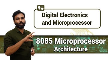 Architecture | 8085 Microprocessor | Digital Electronics and Microprocessor | Malayalam