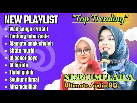 SHOLAWAT FULL ALBUM NING UMI LAILA VIRAL TERBARU 2024 FULL KOMPILASI ( VIDEO VERSION) .