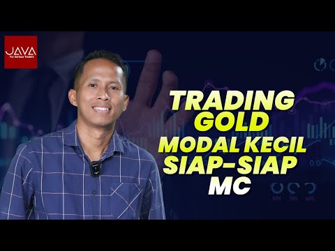 Trading Gold Modal Kecil, Siap-siap MC