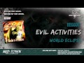 EVIL ACTIVITIES - WORLD ECLIPSE