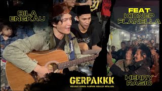 Sahur song ' bila engkau' GERPAKKK feat @kidnepflanella dan @HerryRasio