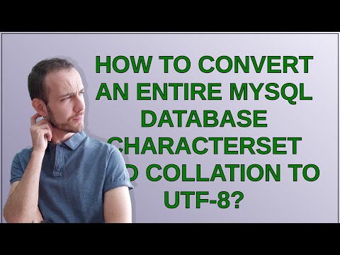 How to convert an entire MySQL database characterset and collation to UTF-8?