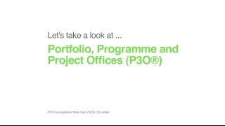 Portfolio Programme & Project Offices (P3O)