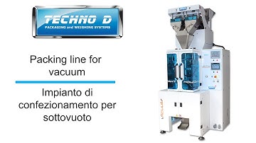 TECHNO D - Packing line for vacuum
