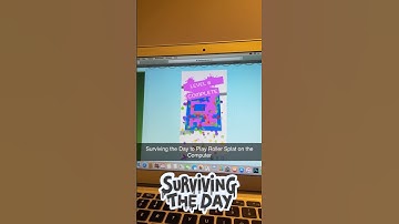 Surviving the Day to Play Roller Splat on the Computer