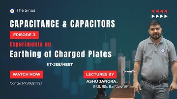 Episode-3 (Experiments on Concept of Earthing of Charged Plates) #physicsexperiment #electricfield