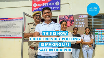 Child Friendly Policing in Udaipur