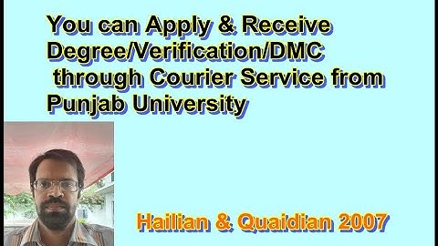 You can Receive Degree/Verification/DMC through Courier Service from Punjab University