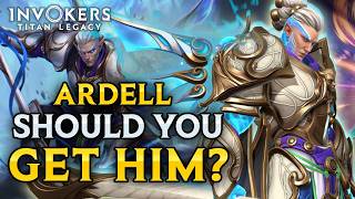 I Tested Ardell So You don't Have To! Invokers: Titan Legacy