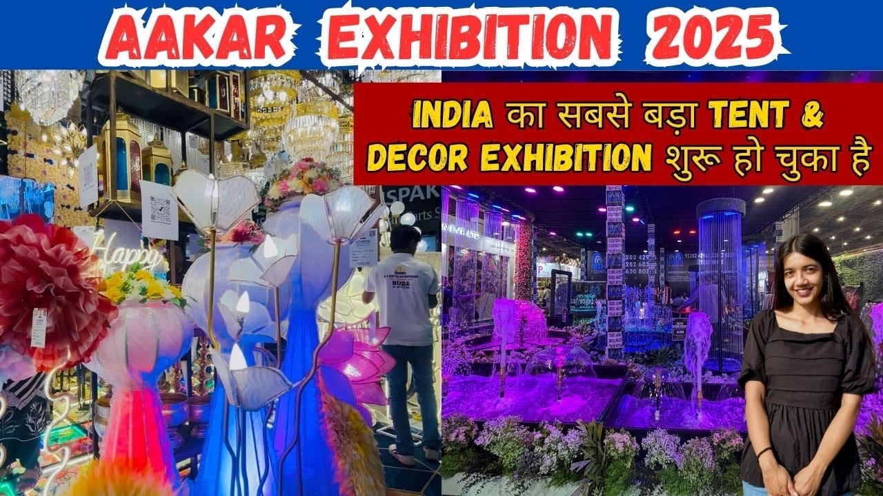 Aakar Exhibition 2025|Aakar Exhibition|Tent Decor Asia 2025|Aakar Exhibition 2025 Delhi|Horeca Expo