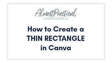 How to Create A Thin Rectangle in Canva - NEW 2022!!!